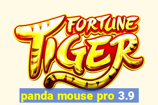 panda mouse pro 3.9