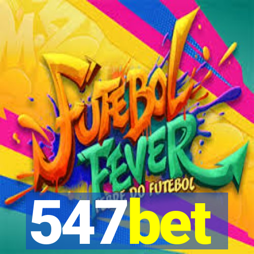 547bet