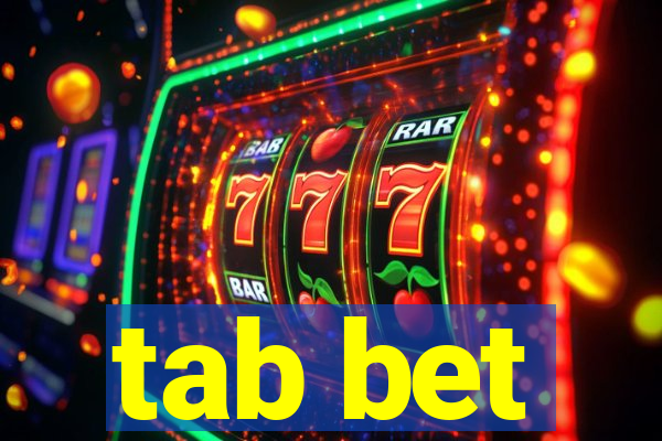 tab bet