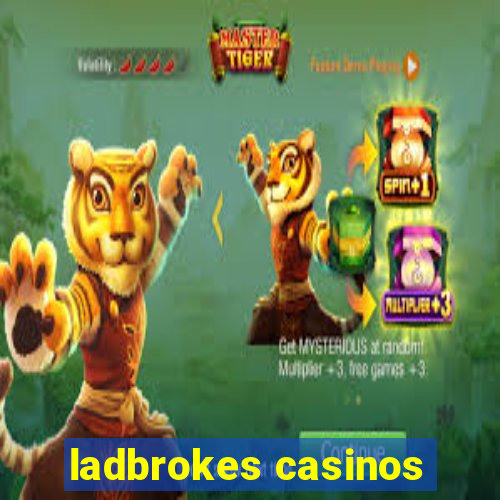 ladbrokes casinos