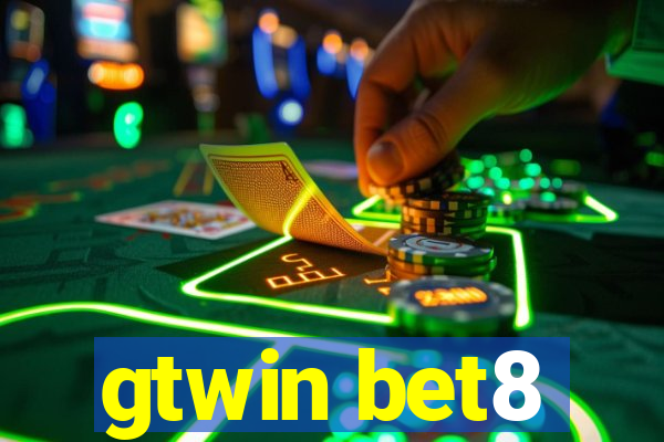 gtwin bet8