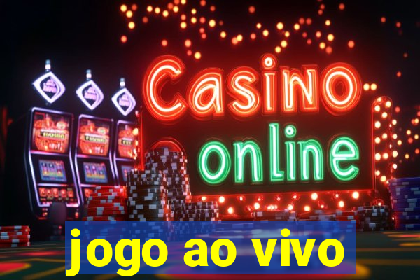 jogo ao vivo