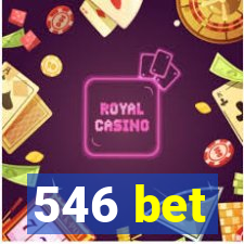 546 bet