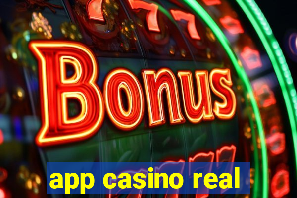 app casino real