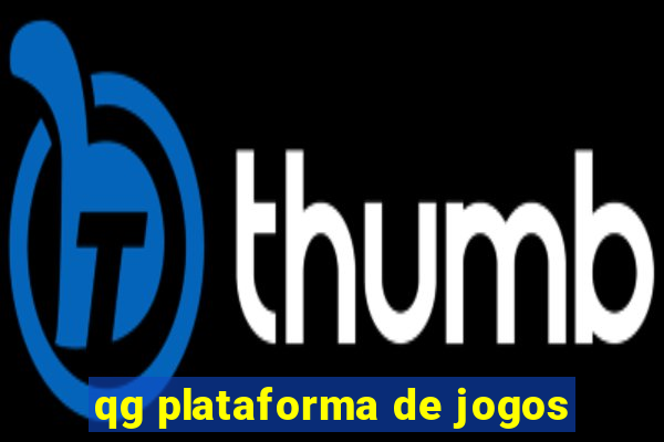 qg plataforma de jogos