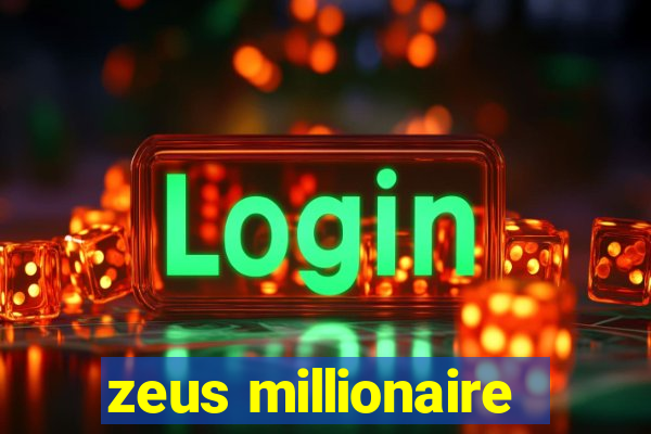 zeus millionaire