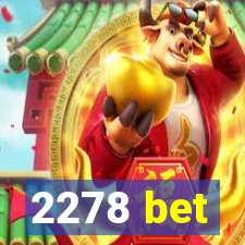 2278 bet