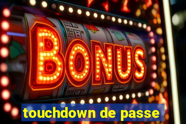 touchdown de passe