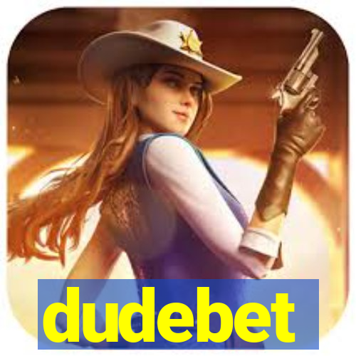 dudebet