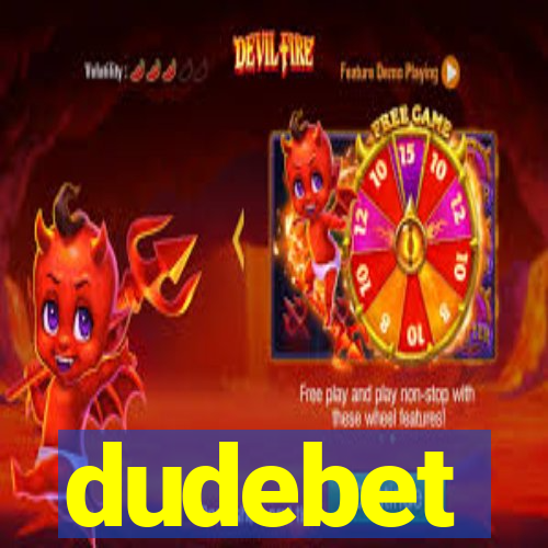 dudebet