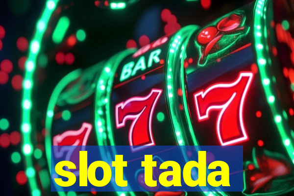 slot tada