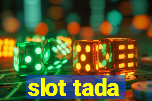 slot tada