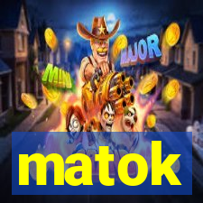 matok