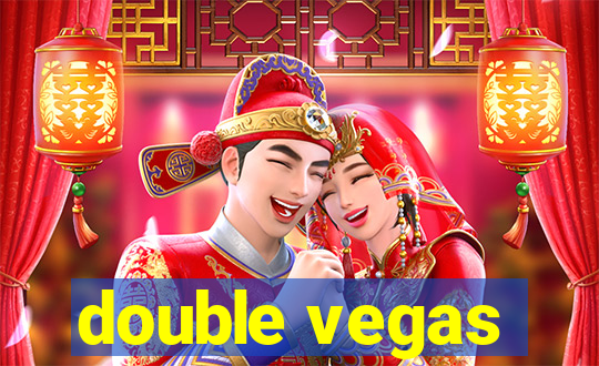 double vegas