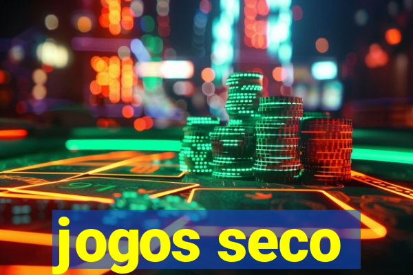 jogos seco