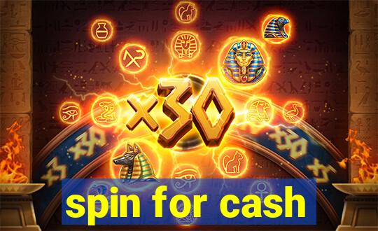 spin for cash