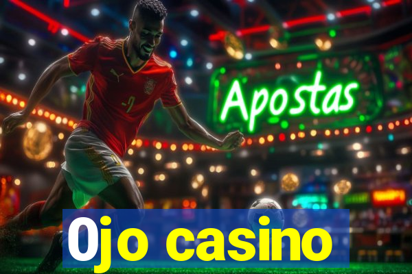 0jo casino