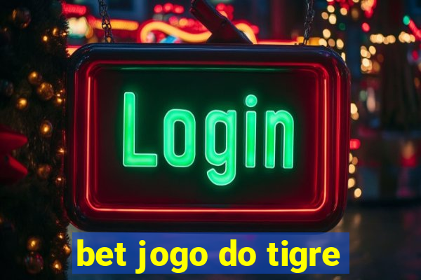 bet jogo do tigre