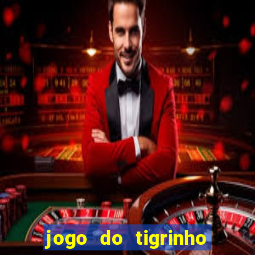 jogo do tigrinho verdade ou mentira