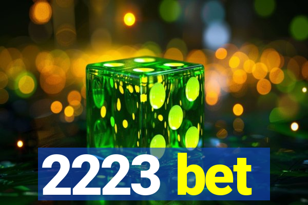 2223 bet