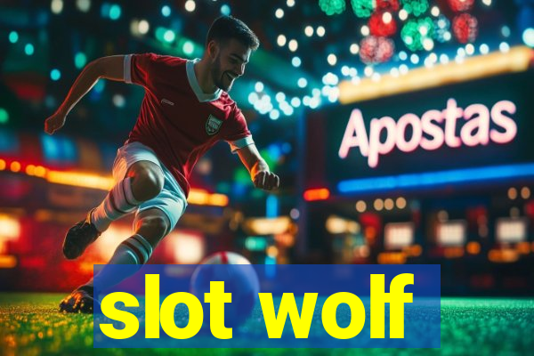 slot wolf