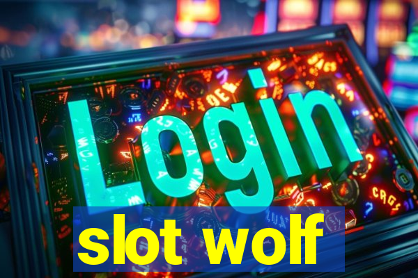 slot wolf