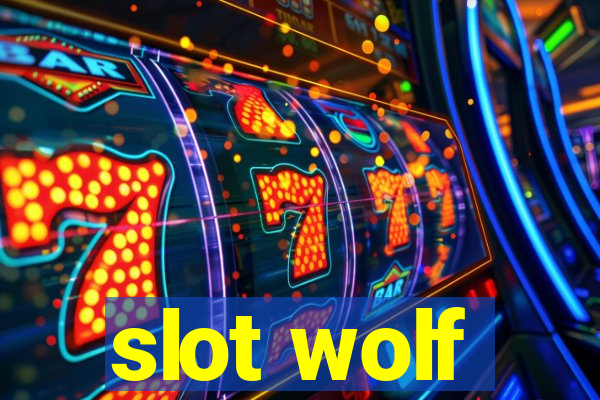 slot wolf