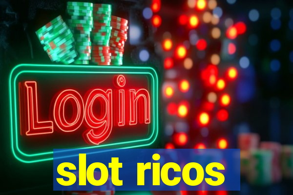 slot ricos