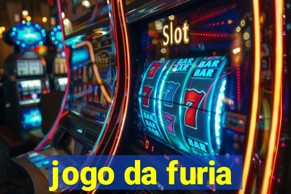 jogo da furia