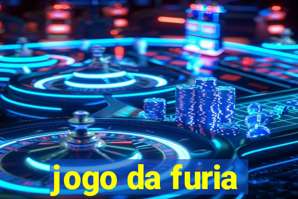 jogo da furia