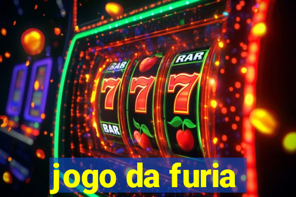 jogo da furia