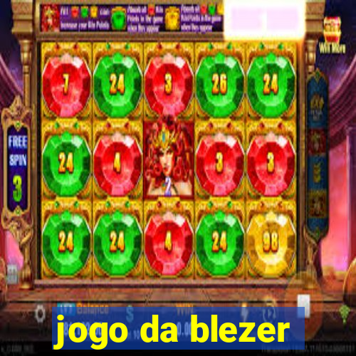 jogo da blezer