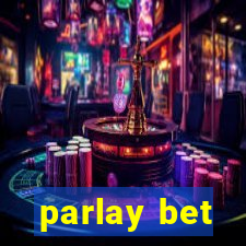 parlay bet