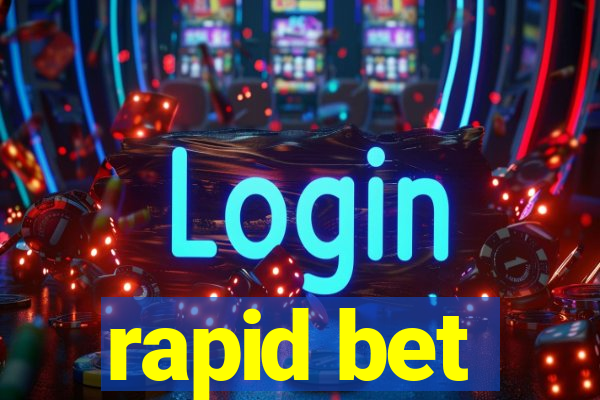 rapid bet