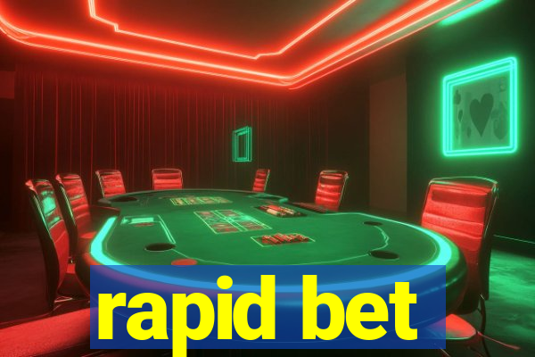 rapid bet