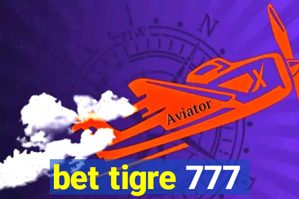 bet tigre 777