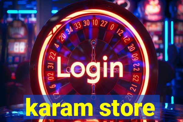 karam store