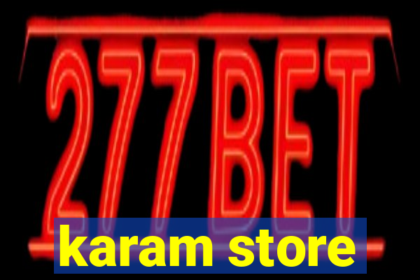 karam store