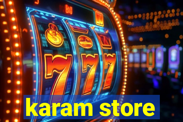 karam store