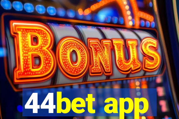 44bet app