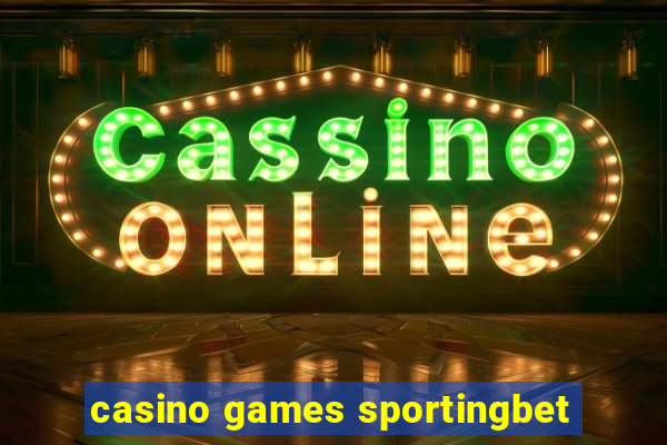 casino games sportingbet