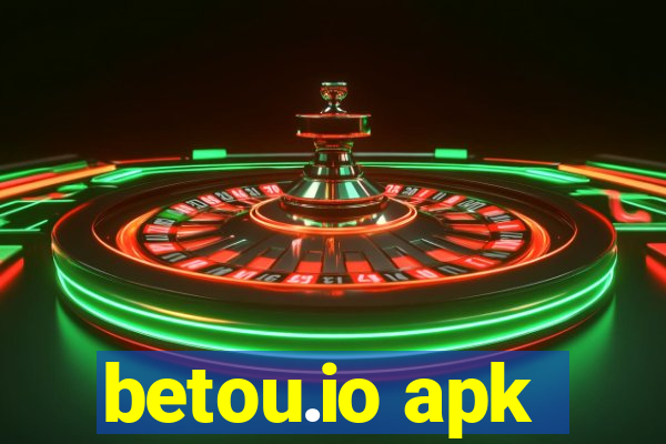 betou.io apk