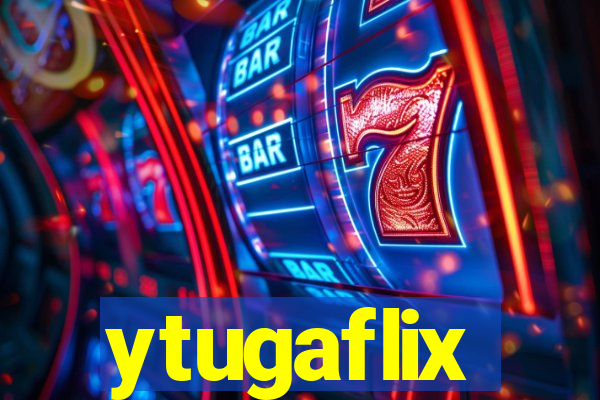 ytugaflix