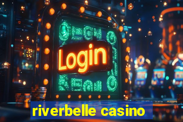 riverbelle casino