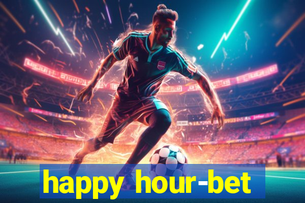 happy hour-bet