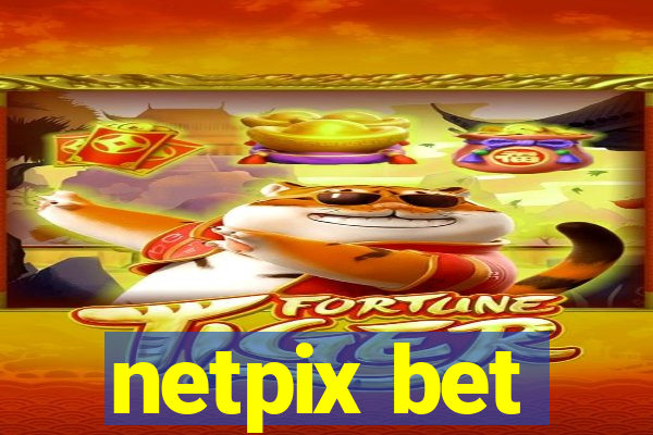 netpix bet