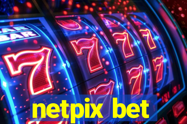 netpix bet