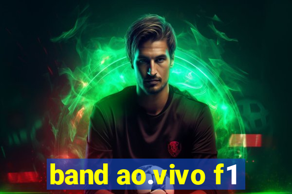 band ao.vivo f1