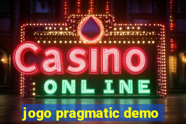 jogo pragmatic demo