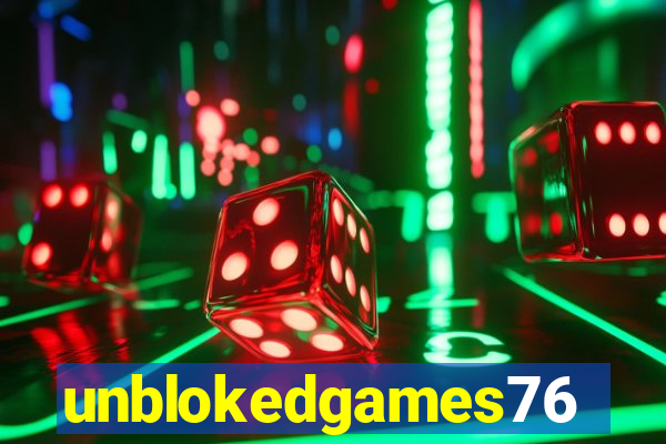 unblokedgames76